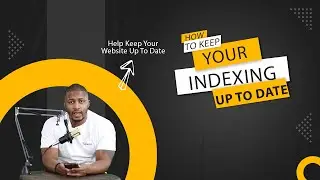 How To Keep Indexes Up To Date in SEO