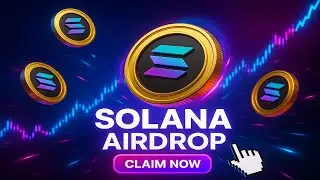Solana Airdrop 2025: Claim Up to 20 SOL in 10 Minutes | Crypto Airdrop Guide