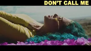 IMY2 - Don't Call Me (Official Music Video)