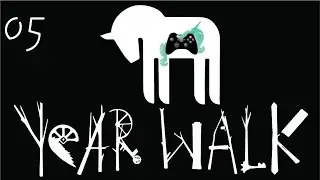(Mr Raven Gave me the key) Let&acute;s Play Year Walk Ep07