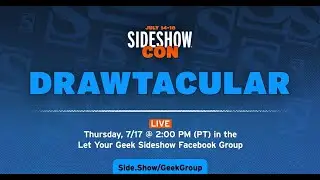 Sideshow Con 2025 -  Drawtacular