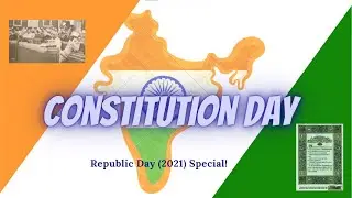 The Story of Constitution Day | Republic Day (2021) Special