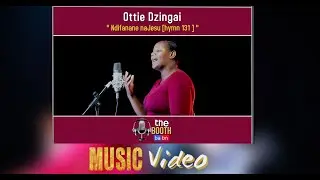More Like Jesus I Would Be ll Otilia Dzingai