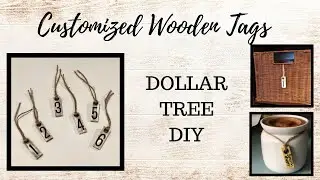 DOLLAR TREE DIY  |  Wooden Tags |  Quick & Easy