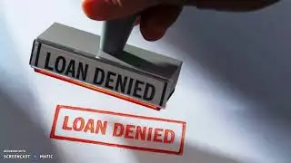My Loan Application Was Denied! Why?