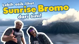 Ini nih Spot Sunrise Terfavorit di Bromo!