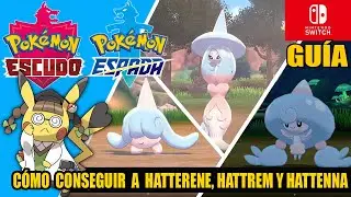 C&oacute;mo conseguir a HATTERENE salvaje, HATTREM y HATTENNA en POK&Eacute;MON ESPADA Y ESCUDO