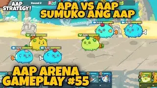 APA VS AAP | SUMUKO YUNG KALABAN NA AAP | AAP AXIE STRATEGY | AXIE INFINITY GAMEPLAY #55