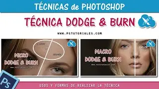Técnica Dodge and Burn - Photoshop Tutorial Español