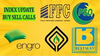 INDEX UPDATE!!!!! BUY PSO FFC EFERT MARI BESTWAY PAEL NETSOL AIRLINK DGKC LUCK OGDC PPL UBL MEBL KEL