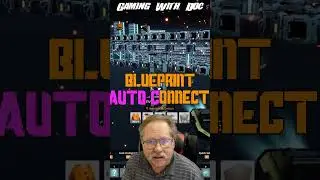 Satisfactory Tips 57: Blueprint Auto Connections