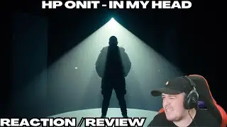 Kraayziie Reacts To HP ONIT - IN MY HEAD