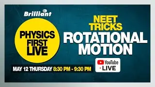 NEET TRICKS | ROTATIONAL MOTION | PHYSICS 1st LIVE