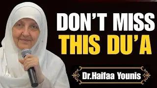 DON&rsquo;T MISS THIS POWERFUL DU&rsquo;A AFTER FAJR PRAYER 🌅 | Transform Your Life with Morning Du&rsquo;a-Dr Haifaa