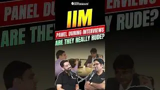 Are IIM Interview Panels Rude? 🤔| Here's the Truth 🔎| IIM Interview Preparation 🎯| #shorts