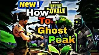 *tutorial*How To Ghost Peak In Fortnite After Patch (v5.1)