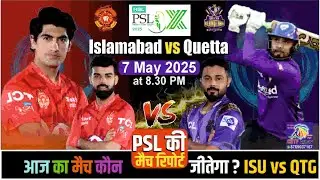Quetta Gladiators vs Islamabad United PSL T20 2025 26th Match Prediction ISU vs QTG