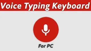Best Voice Typing Software for PC  | Voice Typing Google Keyboard PC