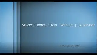 MiVoice Connect Client - Workgroup Supervisor