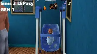 Sims 3 LEPacy GEN 1 Peruspeli osa 5 - remonttia ja vauva