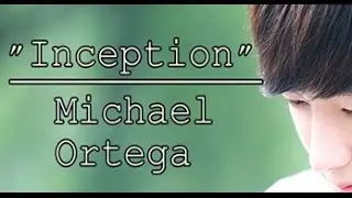 Michael Ortega - Inception