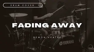 Drum Cover Matheus Hosken - Demon Hunter - Fading Away