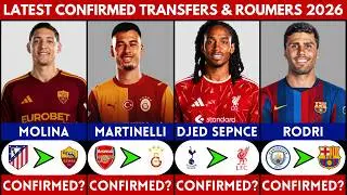 🚨 LATEST CONFIRMED TRANSFER NEWS AND RUMOURS 2026 | MOLINA, RODRI, MARTINELLI, DJED SPENCE........