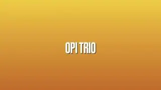 OPI Trio | Swatches included