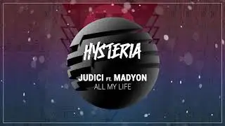 JUDICI ft. Madyon - All My Life
