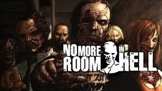 Обещанные Двери\Комнаты☺ No More Room in Hell&bull;