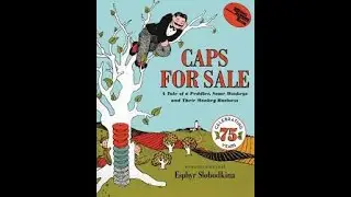 Caps for Sale Read Aloud - Book by Esphyr Slobodkina