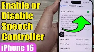 🗣️ Enable or Disable Speech Controller on iPhone – Quick Guide for iPhone 16/iOS 18