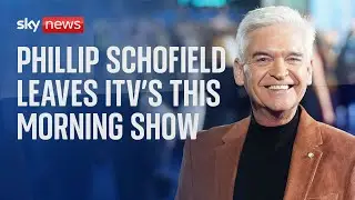 Phillip Schofield leaves 'This Morning' after more than 20 years