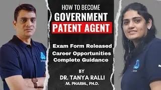 How to Become a Government Patent Agent? | Patent Agent Exam Form Released| Must Upgrade your Skills
