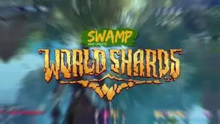 World Shards - [NEW] SWAMP MAP HIGHLIGHT GAMEPLAY