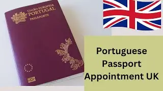 How To Book Appointment for  Portuguese Passport  in the UK