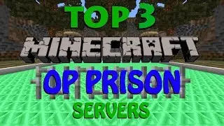 [2019] TOP 3 MINECRAFT OP PRISON SERVERS
