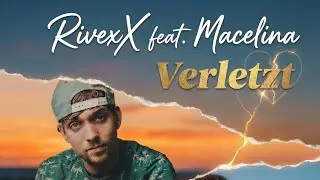 RivexX feat. Macelina - Verletzt (prod by. Asterio Beats)