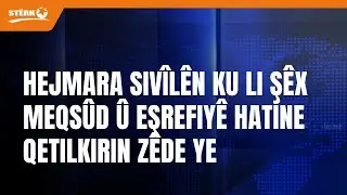 Mafên Mirovan a Sûriyeyê: hejmara sivîlên ku li Şêx Meqsûd û Eşrefiyê hatine qetilkirin zêde ye
