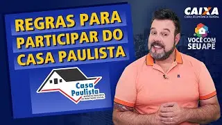 Regras Para Participar do Casa Paulista.