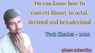Base Conversion in Python / Convert Binary to octal, decimal and hexadecimal format /Python Tutorial