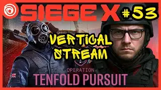 v ЧЕМПИОН 2ого СЕРЕБРА / #53 / Rainbow Six Siege X : Operation Tenfold Pursuit &ndash; Season 4