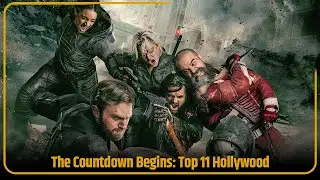The Countdown Begins: Top 11 Hollywood Movies of 2025 Now in Hindi | New Hollywood Movies (Part 8)