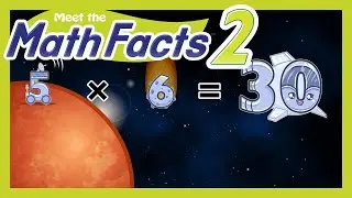 Meet the Math Facts Multiplication & Division - 5 x 6 = 30