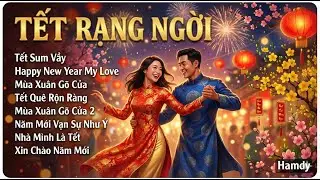 Nhạc Tết 2026 - Vạn Sự Như &Yacute; - Samba - Rock -Chachacha #HamDy #vansunhuy #nhacxuan2026 #nhactet2026