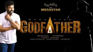 Title poster.. Megastar Chiranjeevi as Godfather | Chiranjeevi's 153 Movie Motion Poster Released