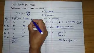 How to calculate Mean of Continuous Series via Shortcut Method