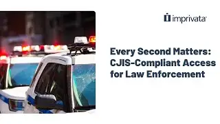 Every Second Matters: CJIS-Compliant Access for Law Enforcement