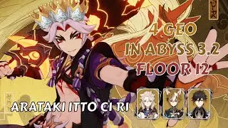 4 Geo Arataki Itto C1 R1 - Genshin Impact Abyss Floor 12