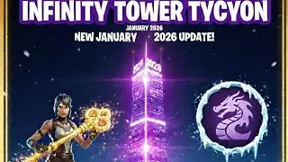 EVERYTHING NEW in Infinity Tower Tycoon! (January 2026)